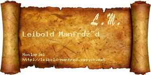 Leibold Manfréd névjegykártya